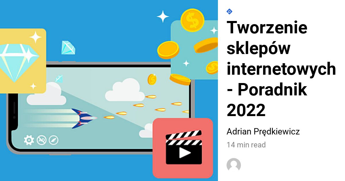 Tworzenie Sklepów Internetowych - Poradnik 2023 - Selly®