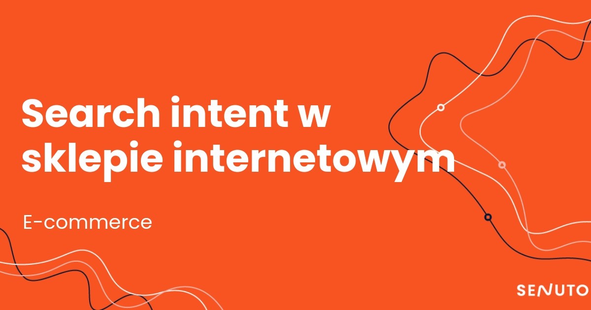 Search intent w sklepie internetowym