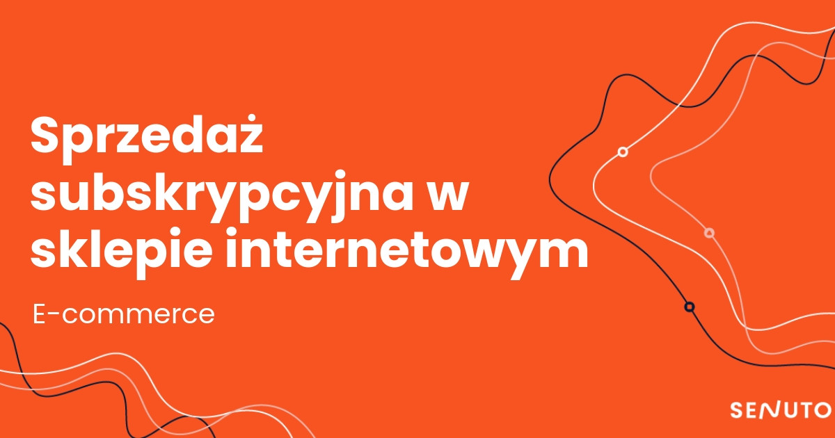 Sprzedaż subskrypcyjna w sklepie internetowym