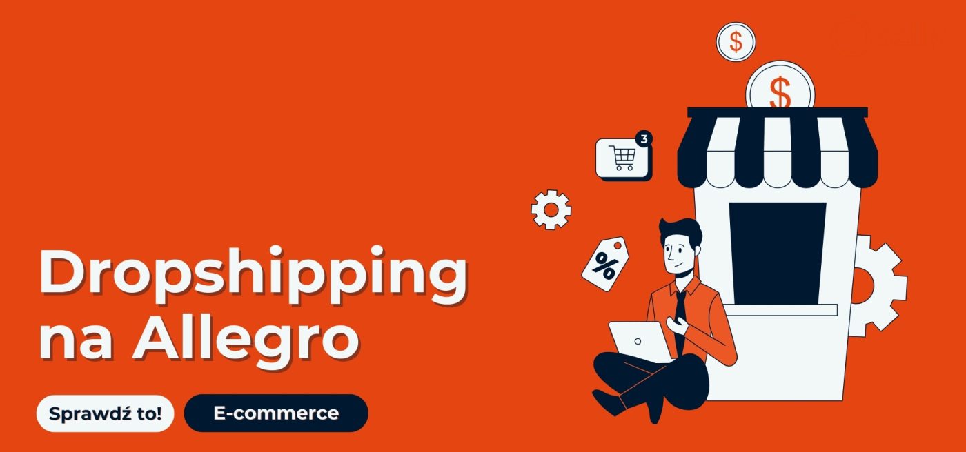 Obrazek z napisem "Dropshipping na Allegro", pomarańczowe tło i grafika mężczyzny zajmującego się swoim sklepem e-commerce.